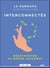 Interconnectés - réenchanter le monde ensemble