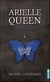 Arielle Queen Tome 6 : le dix-huitième chant