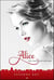 Alice t.1 - une femme sans histoire