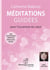 Méditations guidées pour l'ouverture du coeur