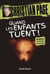 Quand les enfants tuent !