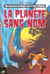 Dingo jack t.1 : la planete sans nom