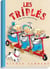 Les Triplés Tome 8 : les Triplés sur des roulettes