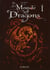 Le monde des dragons t.1