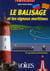 Le balisage et les signaux maritimes - au programme des permis moteur - en 150 photos et illustrations