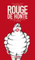 Rouge de honte - biographie non autorisée de bibendum