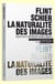 La naturalité des images - essai sur la représentation iconique