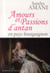 Amours et passions d'antan - en pays Bourguignon