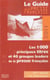 Le guide de la presse francaise - les 1000 principaux titres et 40 groupes leaders de la presse française (édition 2011)