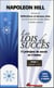 Les lois du succes - 17 principes de succes en 4 tomes - t1 : lecons 1 a 4