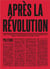 Après la révolution n.2 : politique