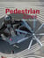 Pedestrian zones - car free urban spaces