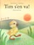 Tim s'en va