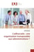 L'adhocratie : une organisation transposable aux administrations ?