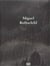 Miguel rothschild /anglais/allemand