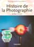 Histoire de la photographie - de 1839 à nos jours