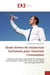 Quels leviers de ressources humaines pour favoriser l'innovation : Comment favoriser l'innovation en entreprise multiculturelle, industrielle ou de service