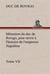 Memoires du duc de rovigo, pour servir a l'histoire de l'empereur napoleon tome vii