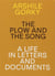 Arshile gorky the plow and the song