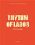 Rhythm of labor /anglais/islandais