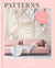 Patterns patterned home inspiration