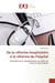 De la reforme hospitaliere a la reforme de l'hopital - l'exemple de la reorganisation de l'offre de