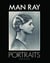 Man Ray - portraits