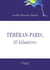 Téhéran - Paris, 10 kilomètres