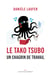 Le Tako Tsubo - un chagrin de travail