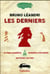 Les derniers - ultimes numéros, histoires de fins, derniers spécimens