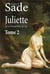 Juliette, ou les prospérités du vice Tome 2