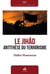 Le Jihâd, antithèse du terrorisme - édition souple