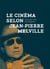 Le cinéma selon Jean-Pierre Melville - entretien avec Rui Nogueira