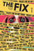 The fix Tome 2 : chienne de vie