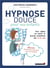 Hypnose douce pour vos enfants - pour régler les petits et grands problèmes des 2-12 ans