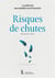 Risques de chutes