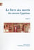 Le livre des morts des anciens Egyptiens, tome 3 : (chapitres 126 à 165)
