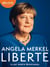 Liberté : Mémoires 1954-2021