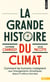 La Grande Histoire du climat : Comment les humains s'adaptent aux changements climatiques depuis 3 millions d'années