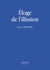 Éloge de l'illusion