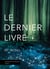 Le dernier livre : L'arbre et les étoiles, tome 1