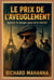 Le Prix de l'aveuglement