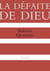 La défaite de Dieu