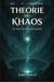 Théorie du Khaos : Le puits des damnés