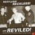 Restless ! reckless ! and reviled ! (Untamed youth, the original rebels of rock 'n' roll)