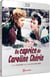 Un caprice de Caroline Chérie