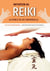 Initiation au Reiki : la force de vie universelle