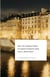 PARIS : THE COLLECTED TRAVELER - AN INSPIRED COMPANION GUIDE
