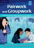 PAIRWORK AND GROUPWORK