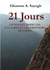 21 jours - un voyage parmi les cultures et les émotions du Liban